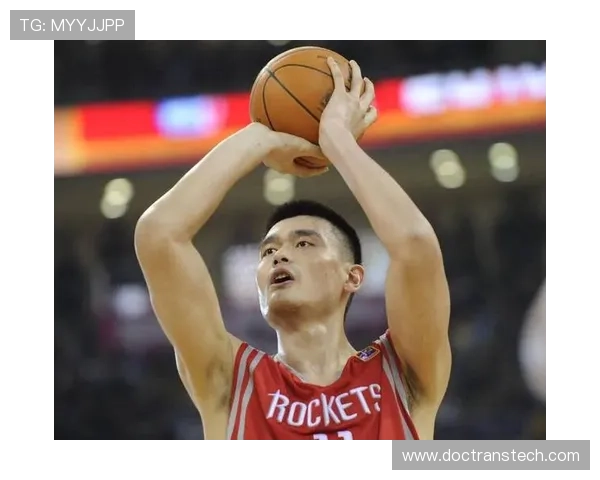 火箭队传奇姚明的精彩瞬间与篮球生涯回顾图片集